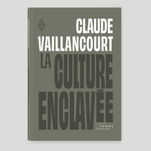 <cite>La culture enclavée</cite>