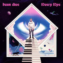 Ivan Ave – <cite>Every Eye</cite> album art