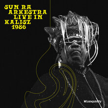 Sun Ra Arkestra – <cite>Live in Kalisz 1986 </cite>album art