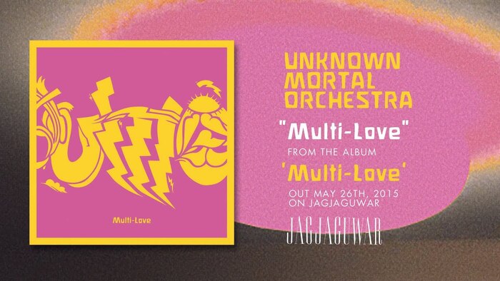 “Multi-Love”, from the album Multi-Love (Jagjaguwar, 2015).