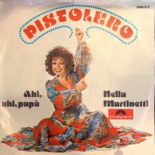 Nella Martinelli – “Pistolero” / “Ahi, ahi, papà”