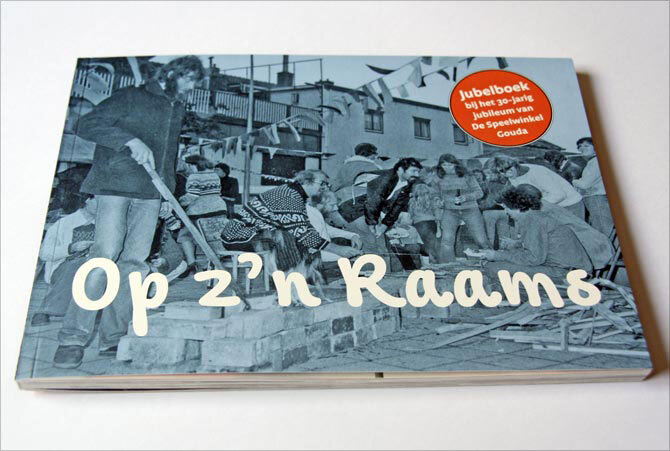 Op z’n Raams anniversary book 1