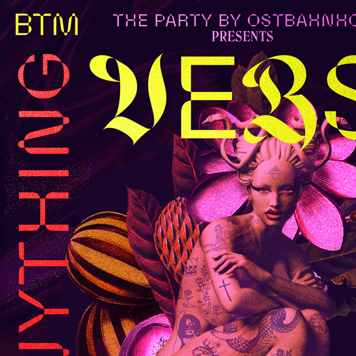 The Party by Ostbahnhof presents VERS: Anything Goes, November 2019 4