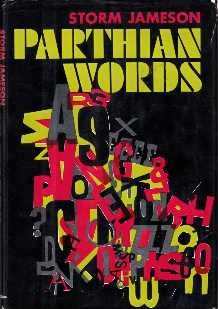 Parthian Words by Storm Jameson (Harper &amp; Row)