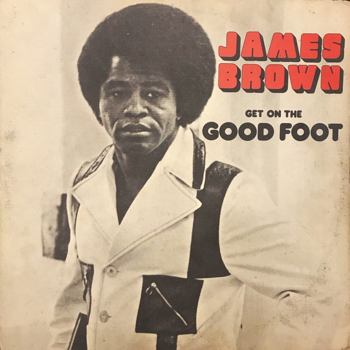 James Brown – Get on the Good Foot album art
