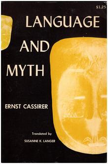 <cite>Language and Myth</cite> by Ernst Cassirer, Dover (1953)