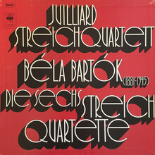 Juilliard Streichquartett, Béla Bartók ‎– <cite>Die Sechs Streichquartette</cite> album art
