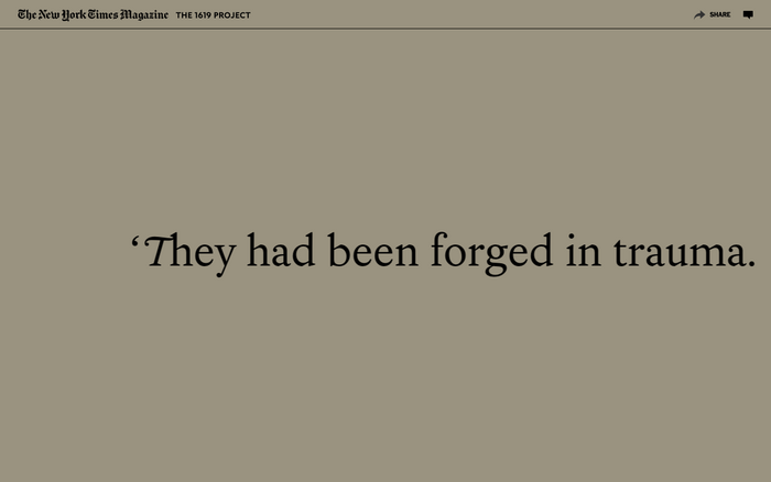 The New York Times Magazine, The 1619 Project issue 2019, online edition by The New York Times 2