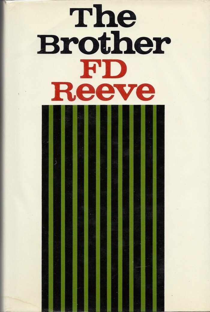 The Brother by F.D. Reeve (Farrar, Straus &amp; Giroux)