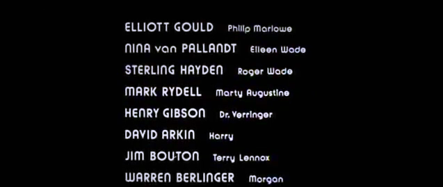 The Long Goodbye opening &amp; end credits 10